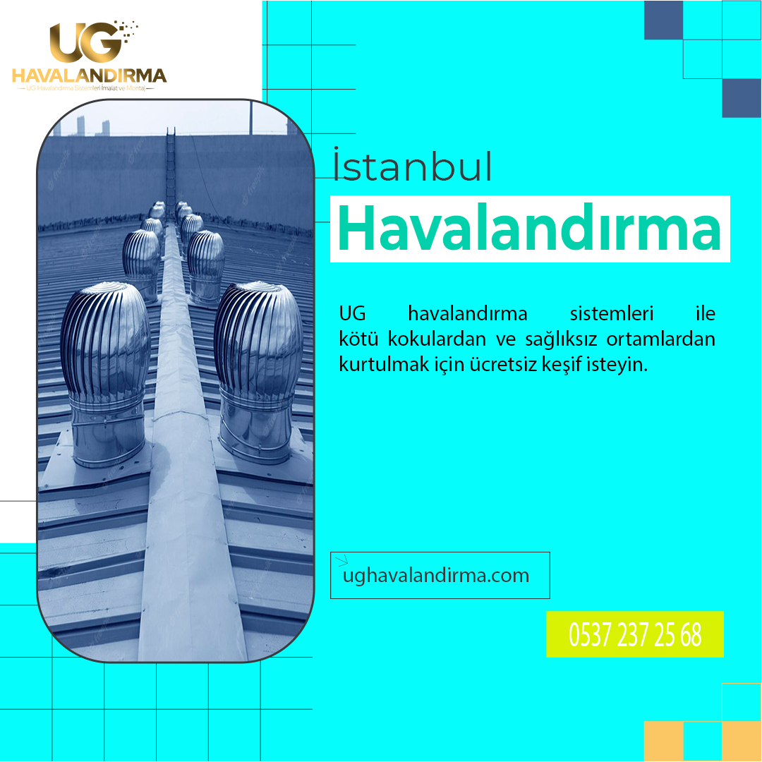 Havalandırma Sistemleri İstanbul